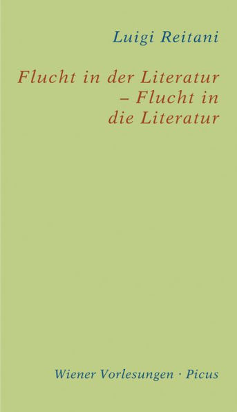 Flucht in der Literatur - Flucht in die Literatur