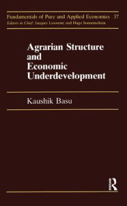 Title: Agrarian Structure And Economi, Author: Kaushik Basu