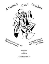 A Meeting About Laughter / Edition 1