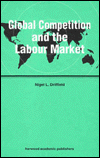 Global Competition and the Labour Market