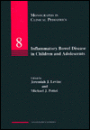 Inflammatory Bowel Disease in Children and Adolescents / Edition 1