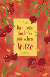 Title: Das große Buch der jüdischen Witze, Author: M. Nuél