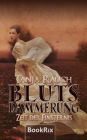 Blutsdämmerung Band 2: Zeit der Finsternis