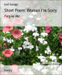 Short Poem: Woman I'm Sorry: Forgive Me