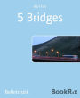 5 Bridges