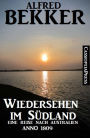 Australien Anno 1809 - Wiedersehen im Südland: Historisches Abenteuer