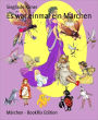 Es war einmal ein Märchen