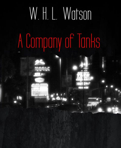 A Company of Tanks