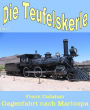 Galgenfahrt nach Maricopa: Teufelskerle Band 8