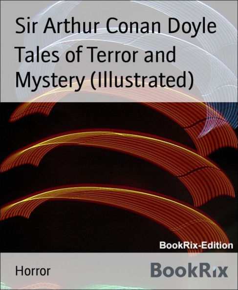 Tales of Terror and Mystery (Illustrated)