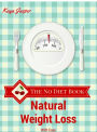 The No Diet Book: Natural Weight Loss With Ease
