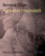 Pygmalion (Illustrated)