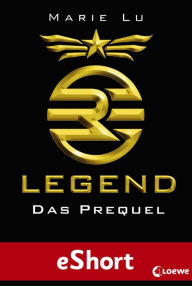 Title: Legend - Das Prequel, Author: Marie Lu