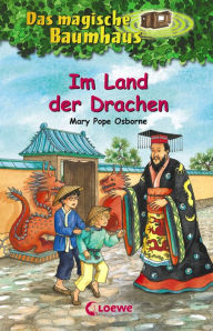 Title: Das magische Baumhaus 14 - Im Land der Drachen (Day of the Dragon King), Author: Mary Pope Osborne