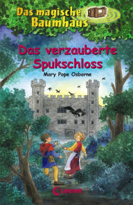 Title: Das magische Baumhaus (Band 28) - Das verzauberte Spukschloss, Author: Mary Pope Osborne