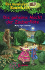 Das magische Baumhaus (Band 39) - Die geheime Macht der Zauberflöte: Kinderbuch für Jungen und Mädchen ab 8 Jahre mit rätselhaften Abenteuern