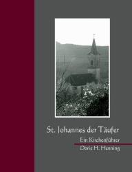 Title: St. Johannes der Täufer in Rumes: Ein Kirchenführer, Author: Doris H Henning