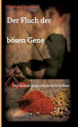 Der Fluch der b sen Gene