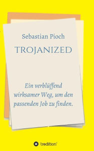 Title: trojanized, Author: Sebastian Pioch