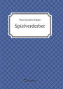 Tobias Blank Spielverderber