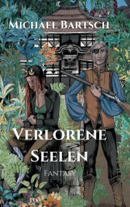 Title: Verlorene Seelen, Author: Michael Bartsch