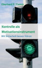 Kontrolle als Motivationsinstrument