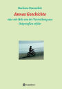 Annas Geschichte