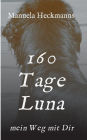 160 Tage Luna