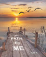 The PATH to ME