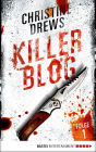 Killer Blog - Folge 1: Die Erkenntnis