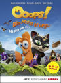 Ooops! ... die Arche ist weg: Das Buch zum Film