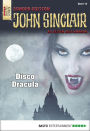 John Sinclair Sonder-Edition - Folge 010: Disco Dracula