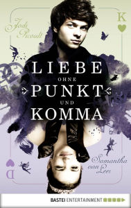 Title: Liebe ohne Punkt und Komma: Band 2, Author: Jodi Picoult
