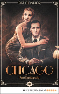 Title: Chicago - Familienbande, Author: Pat Connor