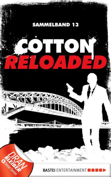 Cotton Reloaded - Sammelband 13: 3 Folgen in einem Band