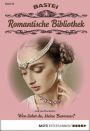 Romantische Bibliothek - Folge 25: Wen liebst du, kleine Baroness?