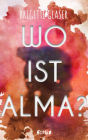 Wo ist Alma?: Incis zweiter Fall .