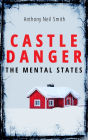Castle Danger - The Mental States