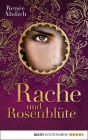 Rache und Rosenblüte (The Rose and the Dagger)