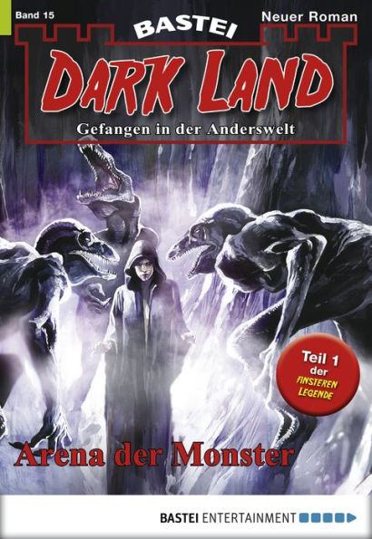 Dark Land - Folge 015: Arena der Monster