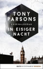 In eisiger Nacht: Detective Max Wolfes vierter Fall. Kriminalroman