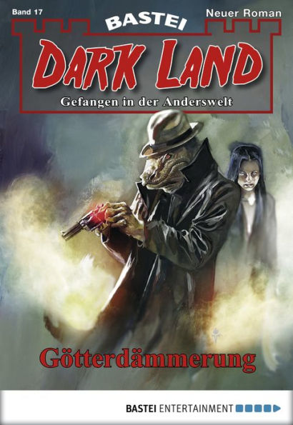 Dark Land - Folge 017: Götterdämmerung