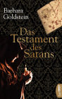 Das Testament des Satans: Historischer Krimi