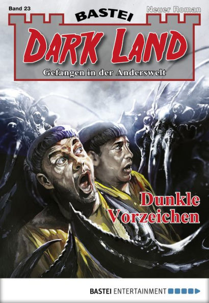 Dark Land - Folge 023: Dunkle Vorzeichen