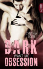 Dark Obsession - Want me: Romantische Spannung Heiße Bodyguards. Gefährliche Lovestorys. Leidenschaftliche Gefühle.