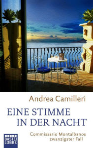 Title: Eine Stimme in der Nacht (Commissario Montalbano), Author: Andrea Camilleri