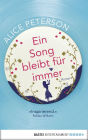 Ein Song bleibt für immer: Roman