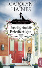 Unselig sind die Friedfertigen: Sarah Booth Delaneys sechster Fall