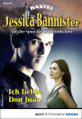 Jessica Bannister 42 - Mystery-Serie: Ich liebte Don Juan