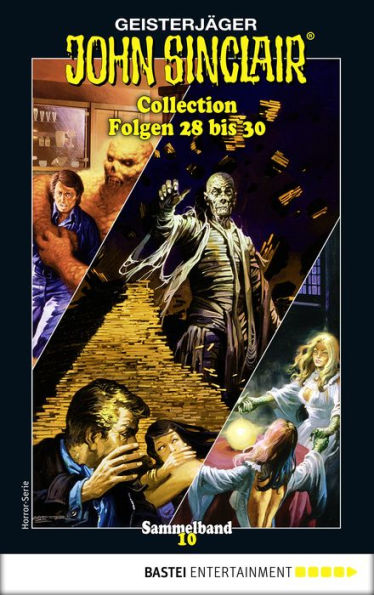 John Sinclair Collection 10 - Horror-Serie: Folgen 28 bis 30 in einem Sammelband